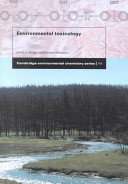 Environmental toxicology / David A. Wright, Pamela Welbourn.