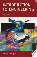 Introduction to Engineering / Paul H. Wright.
