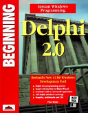 Beginning Delphi 2.0 / Peter Wright.