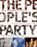 The people's party : an illustrated history of the Labour Party / Tony Wright and Matt Carter.