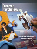 Forensic psychology / Lawrence S. Wrightsman, Solomon M. Fulero.