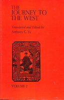 The journey to the west / (by Wu Cheng'en) ; translated (from the Chinese) and edited by Anthony C. Yu