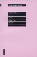 The country wife / by William Wycherley ; edited and introduced by Trevor R. Griffiths.