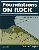 Foundations on rock : engineering practice.