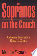 The Sopranos on the couch : analyzing television's greatest series.