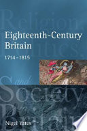 Eighteenth-century Britain : religion and politics, 1714-1815 / Nigel Yates.