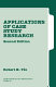 Applications of case study research / Robert K. Yin.