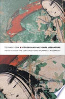 Gender and national literature Heian texts in the constructions of Japanese modernity / Tomiko Yoda.