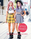 Style tribes / Caroline Young.