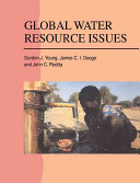 Global water resource issues / Gordon J. Young, James C.I. Dooge, John C. Rodda.