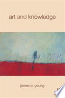 Art and knowledge.