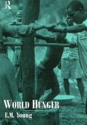 World hunger / Liz Young.