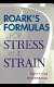 Roark's formulas for stress and strain / Warren C. Young and Richard G. Budynas.