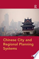 Chinese city and regional planning systems / Li Yu.