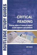 Critical reading making sense of scientific papers / Ben Yudkin.