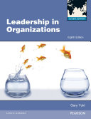 Leadership in organizations Gary Yukl.