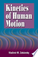 Kinetics of human motion.