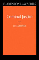 Criminal justice / Lucia Zedner.