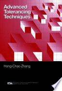 Advanced tolerancing techniques / Hong-Chao Zhang.