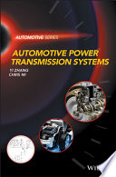 Automotive power transmission systems / Yi Zhang, Chris Mi.