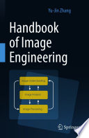 Handbook of Image Engineering by Yu-Jin Zhang.
