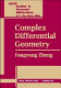 Complex differential geometry / Fangyang Zheng.