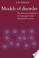 Models of disorder : the theoretical physics of homogeneously disordered systems / (by) J.M. Ziman.