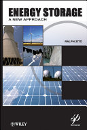 Energy storage a new approach / Ralph Zito.