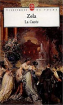 La curée / Émile Zola ; préface d'Henri Mitterand ; commentaires et notes de Philippe Bonnefis.