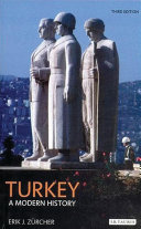 Turkey : a modern history / Erik J. Zurcher.
